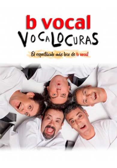 B Vocal: Vocalocuras - Teatro Madrid