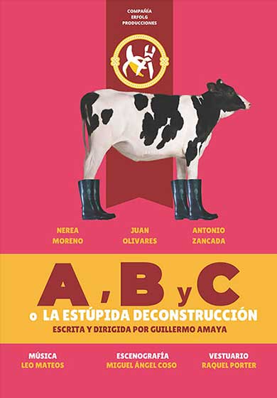 A, B y C o la estúpida deconstrucción