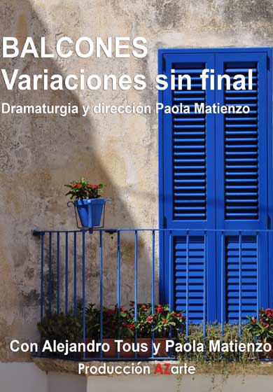 Balcones (Variaciones sin final sobre la obra que no haremos) → Sala AZarte