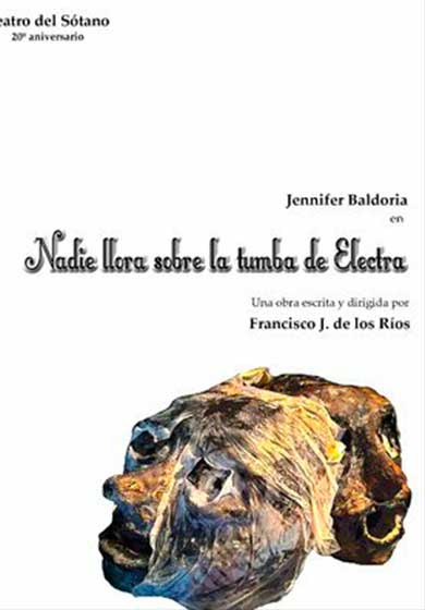 Nadie llora sobre la tumba de Electra