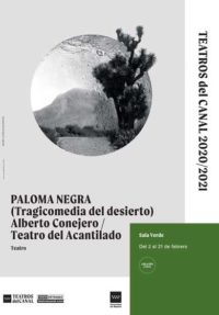 Alberto Conejero: Paloma negra