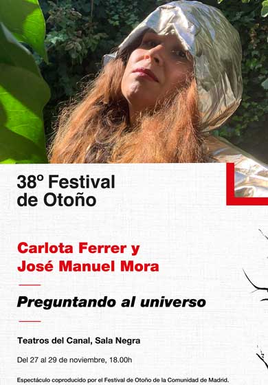 Carlota Ferrer y José Manuel Mora: Preguntando al universo → Teatros del Canal