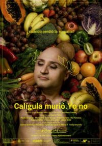 Calígula murió. Yo no