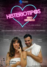 Entradas a partir de 12,90 euros para ‘Histeriotipos, sexo histérico’ en los Teatros Luchana