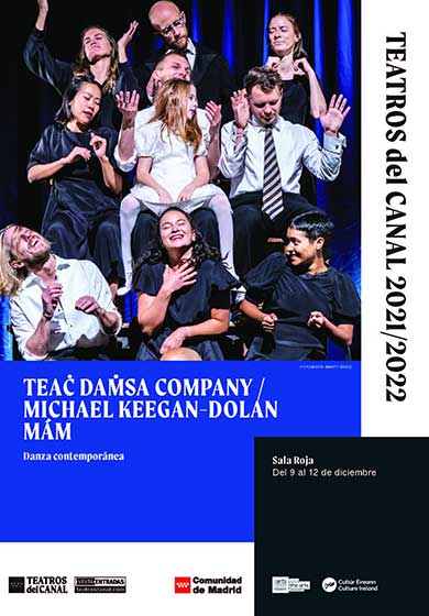 Teac Damsa Company/Michael Keegan-Dolan: MÁM → Teatros del Canal