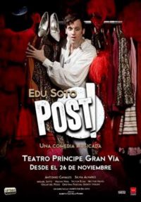 BLACK FRIDAY 2020: Paga SOLO los gastos de gestión para la obra de Edu Soto ‘Post!’ en el Teatro Príncipe Gran Vía.