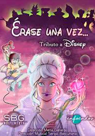 Érase una vez...Tributo a Disney