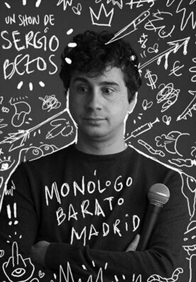 Sergio Bezos: Monólogo Barato Madrid → Teatro Alfil