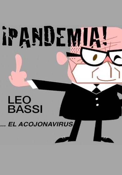 Leo Bassi: ¡Pandemia! El acojonavirus