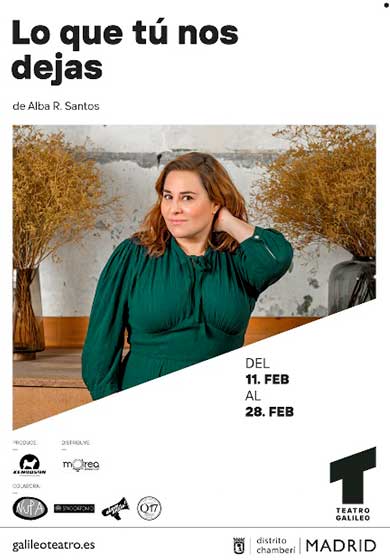 Lo que tú nos dejas → Teatro Galileo