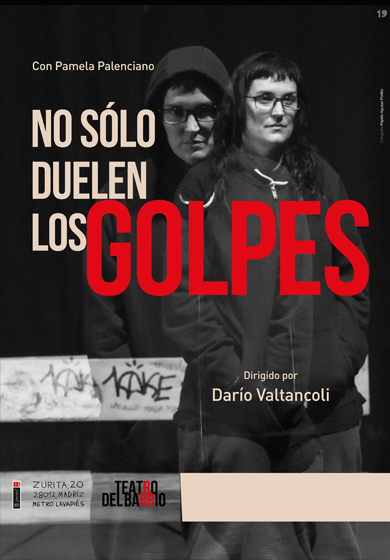 No solo duelen los golpes → Teatro del Barrio