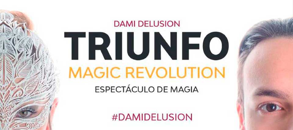 Dami Delusion: Triunfo Magic Revolution