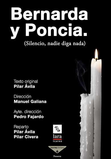 Bernarda y Poncia (silencio, nadie diga nada) → Teatro Lara