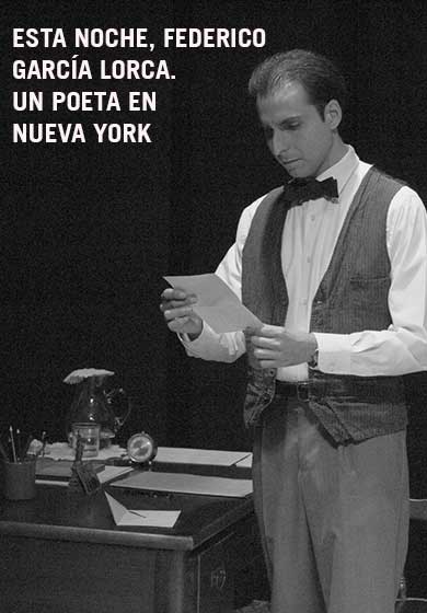 Esta noche, Federico García Lorca. Un poeta en Nueva York