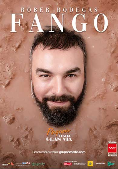 Rober Bodegas: Fango → Pequeño Teatro Gran Vía