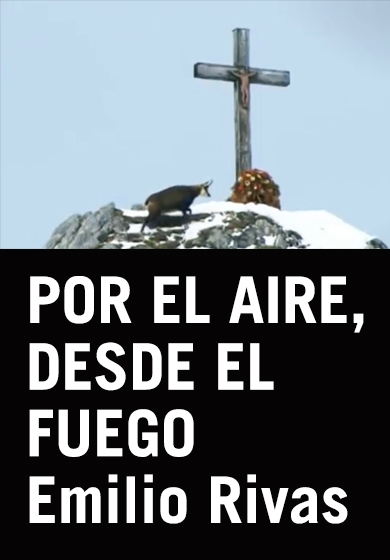Por el aire, desde el fuego
