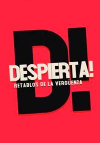 Despierta! Retablos de la vergüenza