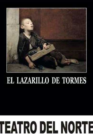 Teatro del Norte: El lazarillo de Tormes
