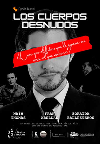 Los cuerpos desnudos → Teatros Luchana