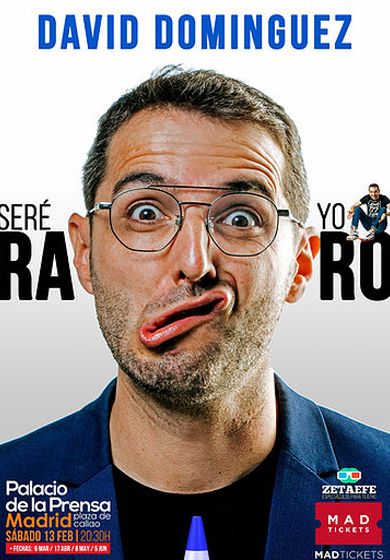 David Dominguez: ¿Seré yo raro?