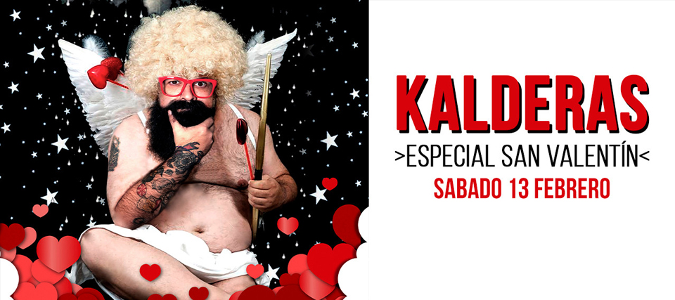 Kalderas: Especial San Valentín