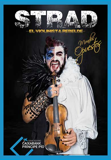 Strad, El violinista rebelde: Mundos Opuestos