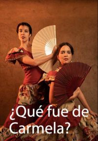 ¿Qué fue de Carmela?