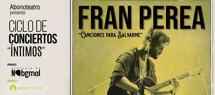 Fran Perea: Canciones para salvarme