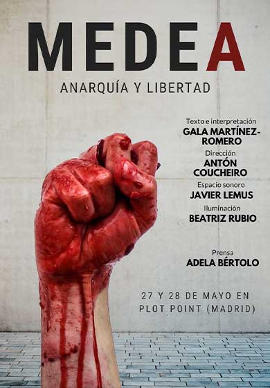 Medea. Anarquía y libertad