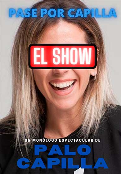 Pase por capilla, el show