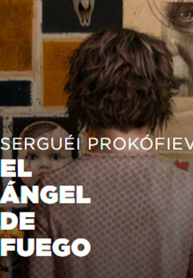 Sergéi Prokófiev: El ángel de fuego
