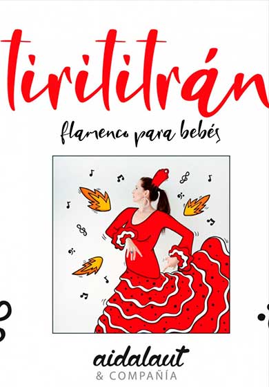 Flamenco para bebés: Tirititrán