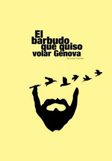 El barbudo que quiso volar Génova