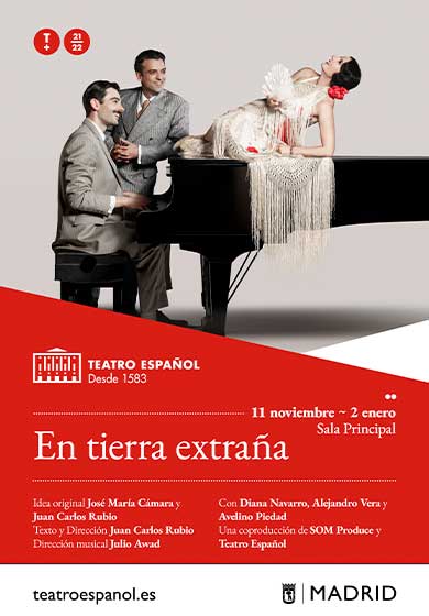 En tierra extraña. El musical → Teatro Español
