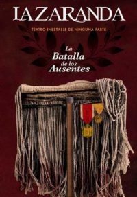 La Zaranda: La batalla de los ausentes