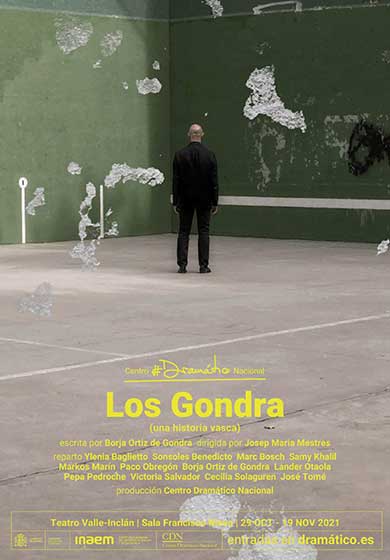 Los Gondra (una historia vasca) → Teatro Valle-Inclán (Centro Dramático Nacional)