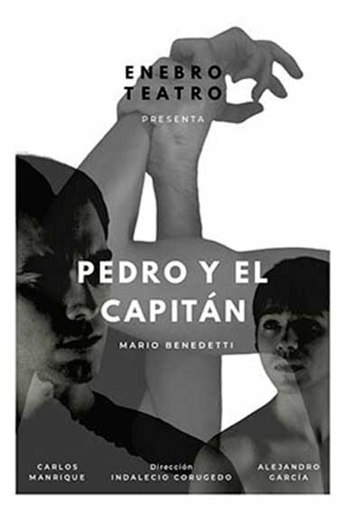 Enebro Teatro: Pedro y el capitán
