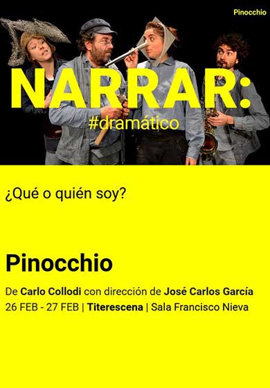 Titerescena: Pinocchio → Teatro Valle-Inclán (Centro Dramático Nacional)