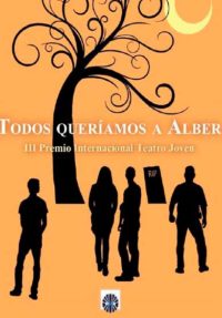 Todos queríamos a Alber