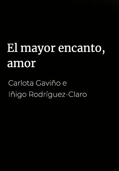 El mayor encanto, amor
