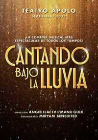 Cantando bajo la lluvia → Teatro Apolo Madrid