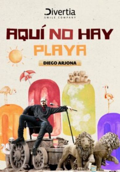¡Aquí no hay playa! -Diego Arjona