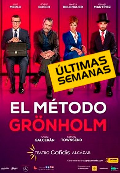 El Método Grönholm → Teatro Alcázar