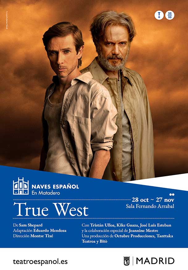Eduardo Mendoza: True West → Naves del Español