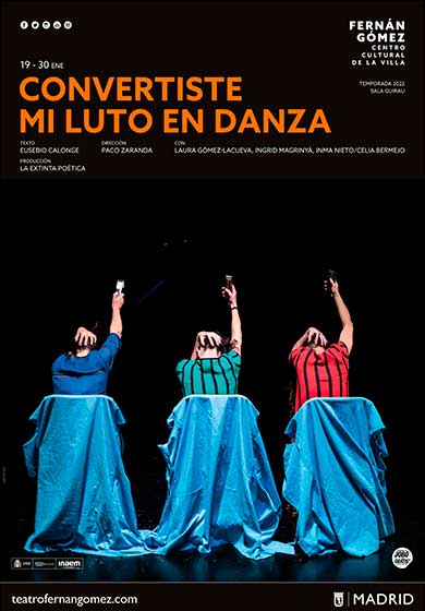Convertiste mi luto en danza