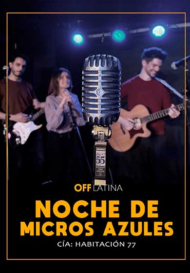 Noche de micros azules