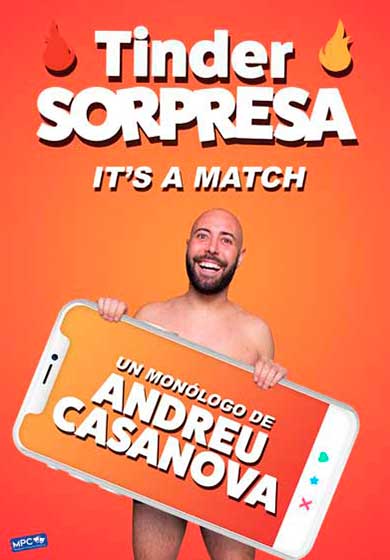 Andreu Casanova: Tinder Sorpresa → Teatro Arlequín Gran Vía