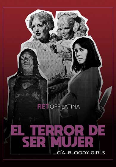 El terror de ser mujer