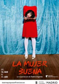TEATRO URGENTE: La mujer buena
