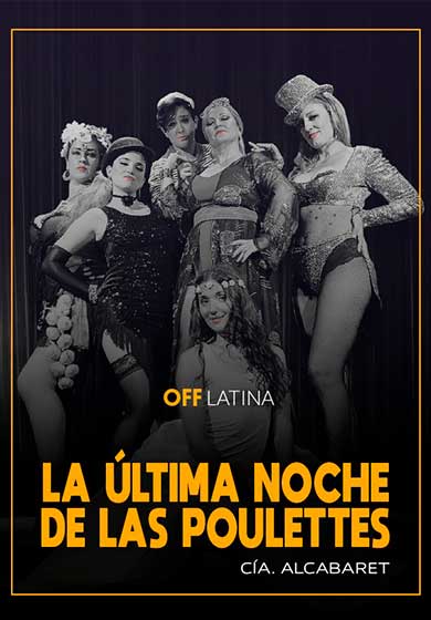 La última noche de Las Poulettes
